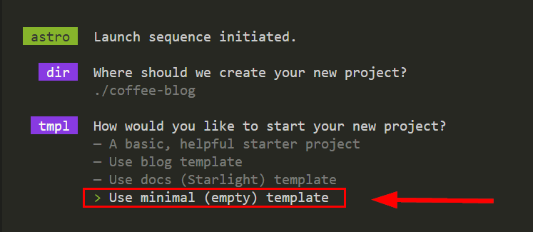 Astro installer, template prompt with four options in the terminal - 1. A basic, helpful starter project, 2. Use blog template, 3. Use docs (Starlight) template, 4. Use minimal (empty) template - the fourth option highlighted