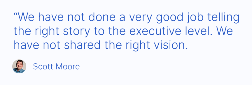 Quote on sharing the right vision to the executive level