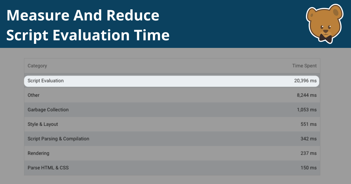 How To Measure And Reduce Script Evaluation Time | DebugBear